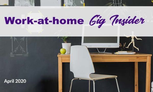 work at home gig insider for the month of April background home desk and chair